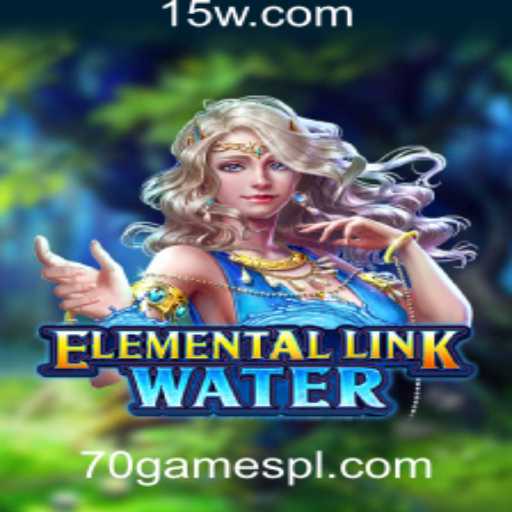 Descubra ElementalLinkWater: Uma Imersão na Plataforma 70games