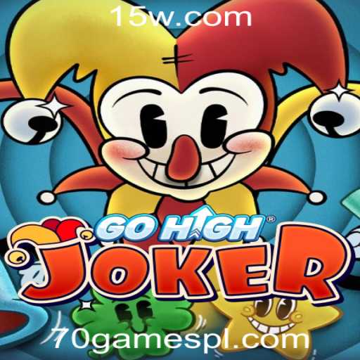 Descubra GoHighJoker: O Novo Jogo Sensação na Plataforma 70games