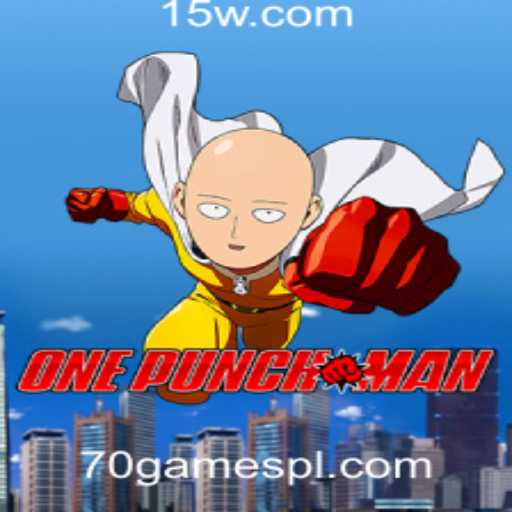 Explorando o Mundo de OnePunchMan no 70games Plataforma